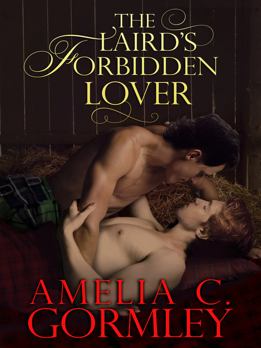 Title details for The Laird's Forbidden Lover by Amelia C. Gormley - Available